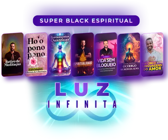Super Black Espiritual Luz Infinita