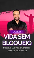 Curso Vida sem Bloqueio